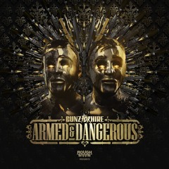 Gunz For Hire - Armed & Dangerous [OUT NOW]