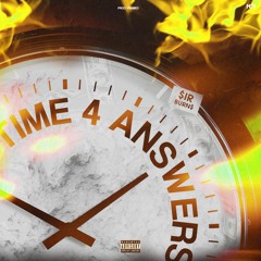 Sir Burns ~ 'Time 4 Answers' (ProdBy. Vramed) | 2016