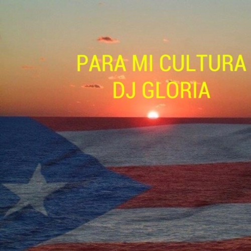 PARA MI CULTURA MIX DJ GLORIA