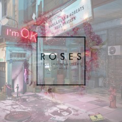 Roses (Manila Killa Edit) x I'm OK (feat. Shaylen) [JSTNUGGET Mashup]