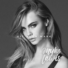 Doug DeLuca - Hit Your Mark (Myke Lewis Remix)