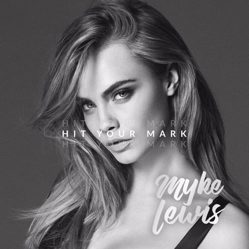 Doug DeLuca - Hit Your Mark (Myke Lewis Remix)