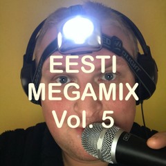 Eesti Megamix Vol. 5