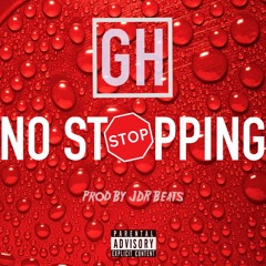 GH - No Stopping