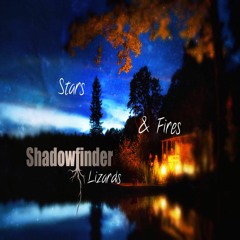 Shadowfinder - Lizards, stars and fires