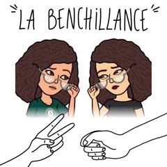 La Benchillance - HIDDEN GEMS