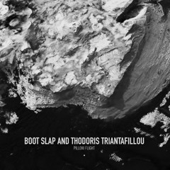 EXCLUSIVE: Boot Slap & Thodoris Trianafillou - Pillow Flight [Connaisseur Records]