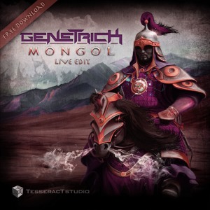 GeneTrick - Mongol [LIVE EDIT] ● FREE DOWNLOAD ●