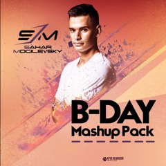 Sahar Mogilevsky B-Day Mashup Pack