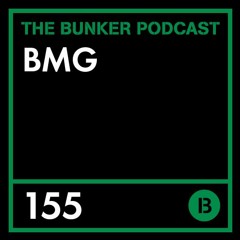 The Bunker Podcast 155: BMG