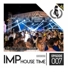 IMP HOUSE TIME 007 by Tommy RAVE