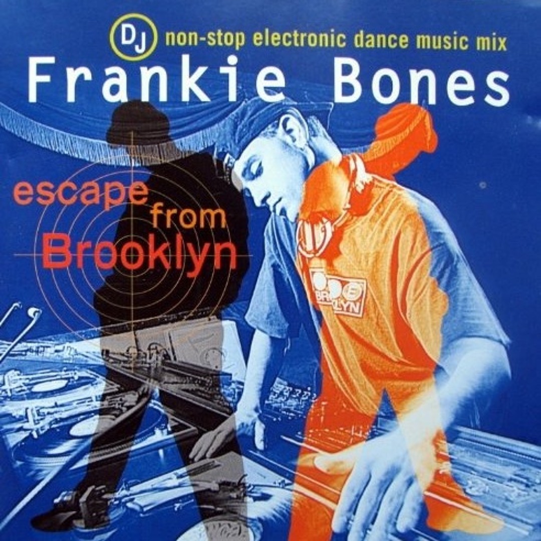 Stream 535 - Frankie Bones - Escape From Brooklyn (1997) by The