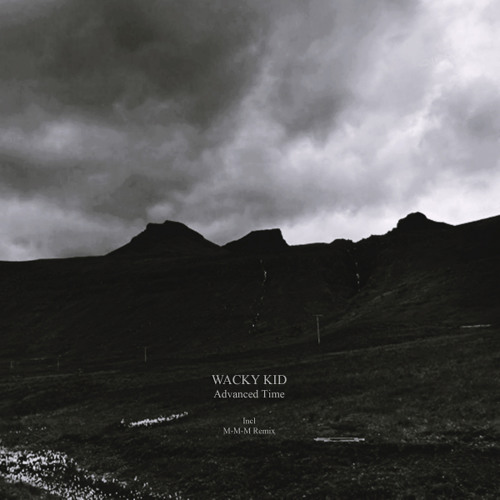 Wacky Kid - Advanced Time Original Mix