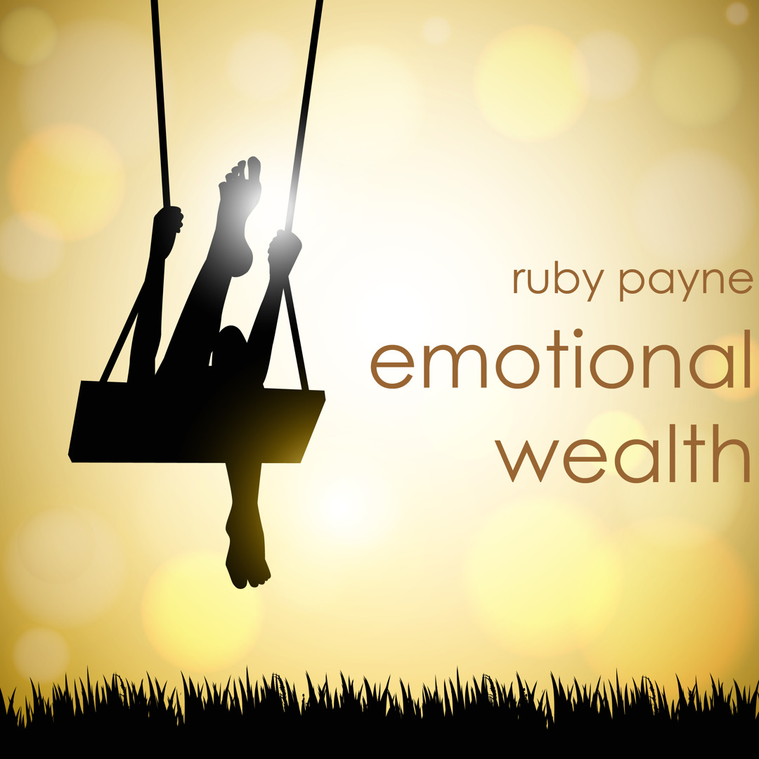 Ruby Pain Stream episode Emotional Wealth - Ruby Payne by aha! Process Audio ...