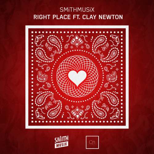 SMiTHMUSiX - Right Place ft. Clay Newton