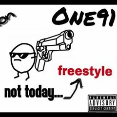 NOT TODAY / HONEY BEE FREESTYLE