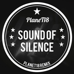 Disturbed - Sound of Silence [PlaneT18 Remix]