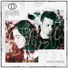 Sweetness (Max + Johann Mix)