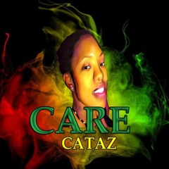 Cataz - Care (Official Audio)