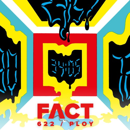 FACT mix 622 - Ploy (Sept '17)