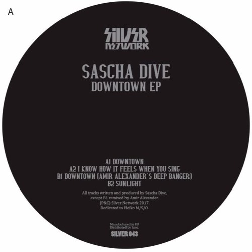 SASCHA DIVE _ DOWNTOWN (ORIGINAL MIX) _ SILVER 043