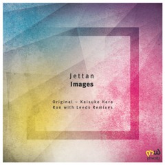 Jettan - Images (Original Mix) [PHW287]