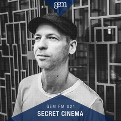Gem FM 021 - Secret Cinema @ Lief Festival 2017