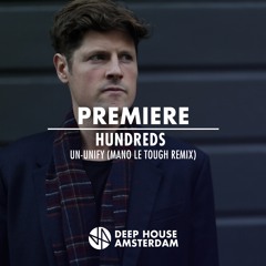 Premiere: Hundreds - Un-Unify (Mano le Tough Remix)