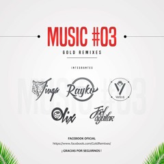 MUSIC 3 - Gold Remixes | Buy = Descarga