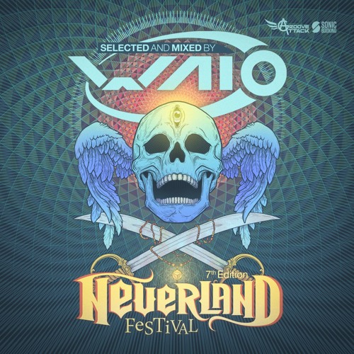 WAIO Neverland Festival 2017 Warm UP Mix