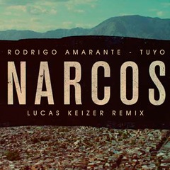 Narcos Theme Song (Lucas Keizer Remix) FREE DOWNLOAD