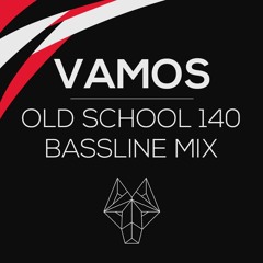 Old School 140 Bassline Mix
