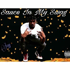 D'usse Jay - Sauce In My Swag { Prod. by RETRORESE}