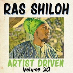 Artist Driven Vol. 20 - Ras Shiloh