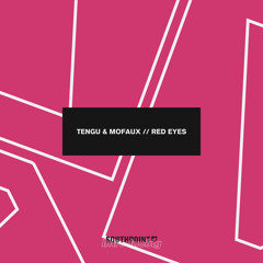 Tengu & Mofaux - Red Eyes [FREE DOWNLOAD]