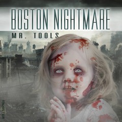 BOSTON NIGHTMARE - Original Mix