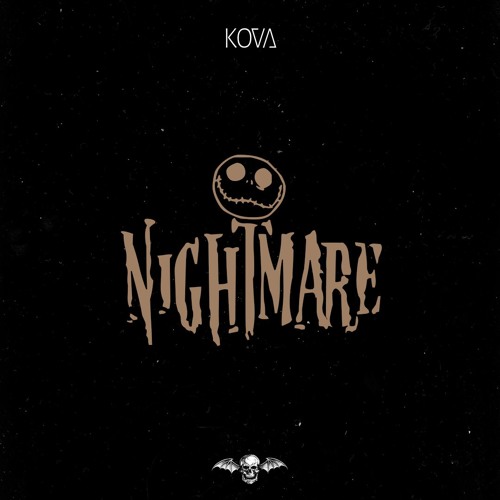 Kova - Nightmare