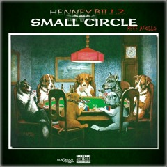 Small Circle Henney Feat Reef Apollo (Black Sheep The Rebel)