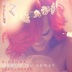 Cover Rihanna - What's My Name