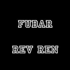 Rev Ren - Fubar
