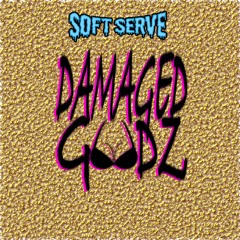 Damaged Goodz