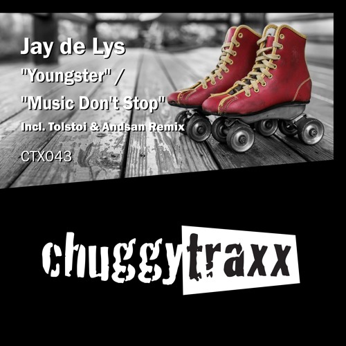 Jay de Lys - "Music Don't Stop" (Tolstoi & Andsan Remix)_CTX043_Preview