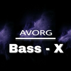 AVORG - BASS X
