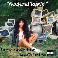 FrenchCalhoun Feat. KeemTheProducer - The Weekend ( JerseyClub Version )