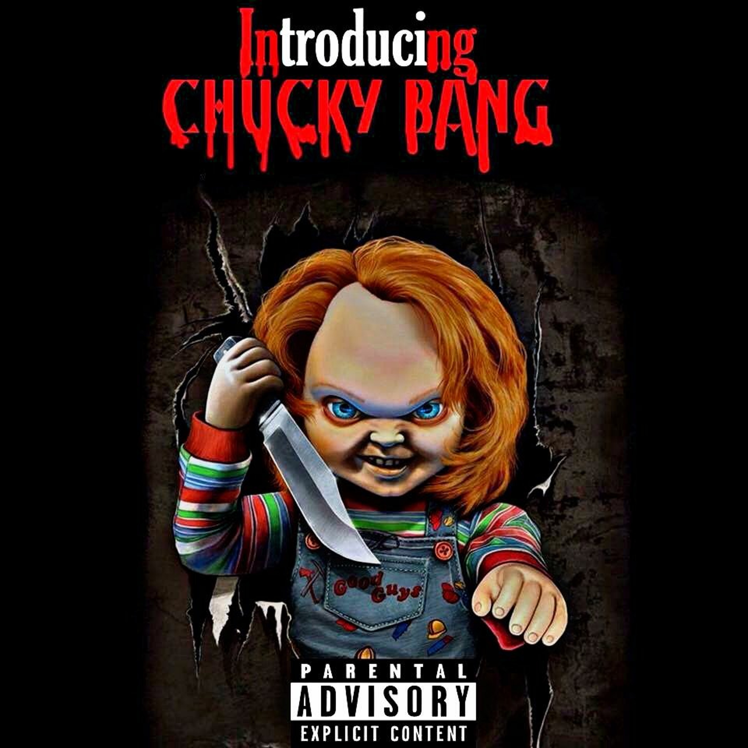 #FLG Chucky Bang