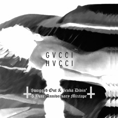 $wagged Out & $cuba Divin' (5 Year Anniversary Mixtape)