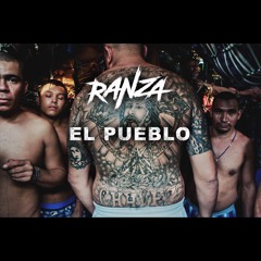 El Pueblo - Ranza