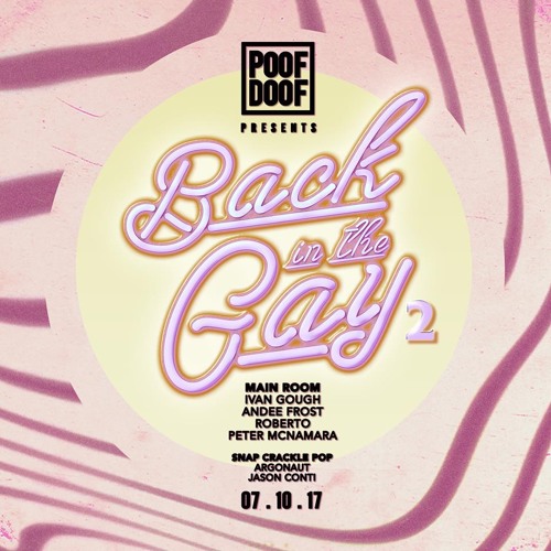 PETER MCNAMARA (BACK IN THE GAY) | POOF DOOF LIVE SET | 7/10/17