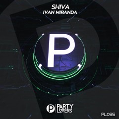 Ivan Miranda - Shiva (Original Mix)
