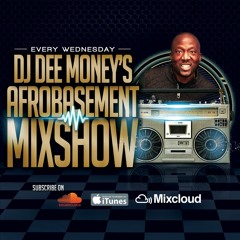 Afrobasement Vibes 113 [ AFROBEATS, DANCEHALL, HIPHOP, R&B]